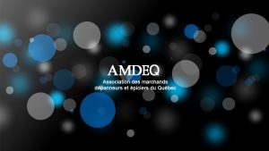 AMDEQ - Association marchands epiciers depanneurs quebecois