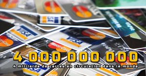 4 Milliards de cartes de crédit en circulation